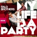 Portada de My Life Is A Party