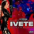 Portada de Multishow ao Vivo: Ivete no Maracanã