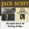 Portada de The Spirit Moves Me / Burning Bridges