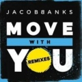 Portada de Move With You (Remixes) - EP