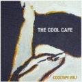 Portada de The Cool Cafe: Cool Tape Vol. 1