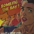 Portada de Bombing the Bay