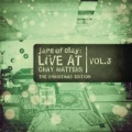 Portada de Live at Gray Matters, Volume 3: The Christmas Edition