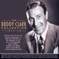 Portada de The Buddy Clark Collection: The Columbia Years 1942 -1949