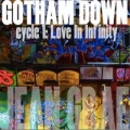 Portada de Gotham Down: cycle 1: Love In Infinity