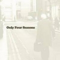 Portada de Only Four Seasons