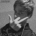 Portada de FUCK YOU ALL