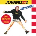 Portada de Jovanotti For President - 30th Anniversary Edition