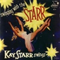 Portada de Swinging with the Starr: Kay Starr Swings