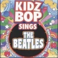 Portada de Kidz Bop Sings The Beatles