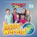 Portada de Kinderen voor Kinderen 33: Hallo Wereld