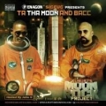 Portada de Ta Tha Moon And Bacc: Kurupts Moon Rock Project