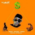 Portada de Money, Bitches, Power 