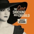 Portada de The Shocking Miss Emerald (Acoustic Sessions)