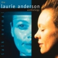 Portada de Talk Normal: The Laurie Anderson Anthology