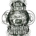 Portada de Loch Lomond / The Builders and the Butchers