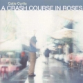 Portada de A Crash Course in Roses