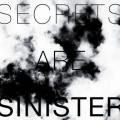Portada de Secrets Are Sinister