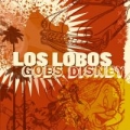 Portada de Los Lobos Goes Disney