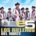 Portada de e5: Los Rieleros del Norte