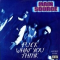 Portada de Fuck What You Think