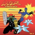 Portada de Lazer Strikes Back, Vol. 4