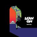 Portada de Lean On (Remixes)
