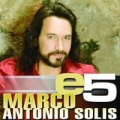 Portada de e5: Marco Antonio Solís