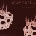 Portada de Melvins / Isis