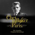 Portada de Chet Baker in Paris: The Complete Original Recordings