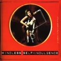 Portada de Mindless Self‐Indulgence