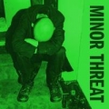 Portada de Minor Threat