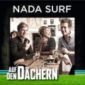 Portada de Auf den Dächern: Nada Surf