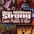 Portada de One Million Strong, Vol. 2: Love Peace & War