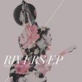 Portada de Rivers - EP