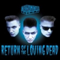Portada de Return of the Loving Dead
