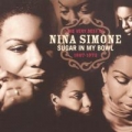 Portada de Sugar in My Bowl: The Very Best of Nina Simone 1967-1972
