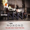 Portada de We Are Only What We Feel