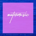 Portada de Watermusic