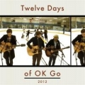 Portada de Twelve Days of OK Go
