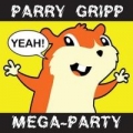 Portada de Parry Gripp Mega-Party (2008-2012)