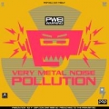 Portada de Very Metal Noise Pollution