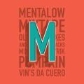 Portada de Mentalow Mixtape Vol. 1