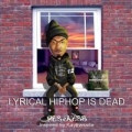 Portada de Lyrical Hip-Hop is Dead