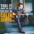 Portada de Take It from the Top: Best of Colin James