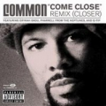 Portada de Come Close Remix (Closer)