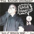 Portada de The Known Unsoldier...Sick Of Waging War