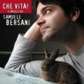 Portada de Che vita! Il meglio di Samuele Bersani