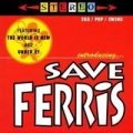 Portada de Introducing... Save Ferris