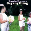 Portada de Baseball: An Album By Sayanything